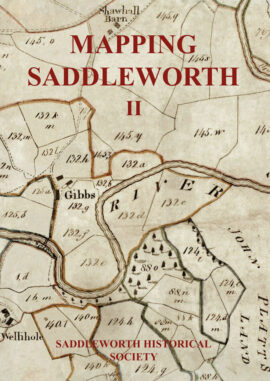 Mapping Saddleworth Volume II - Manuscript Maps of the Township
