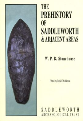 The Prehistory of Saddleworth and adjacent areas